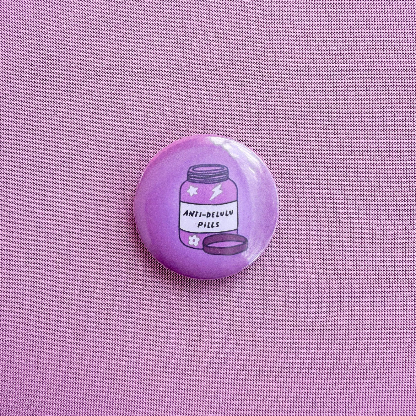 Anti-Delulu Pills 1.25in Button