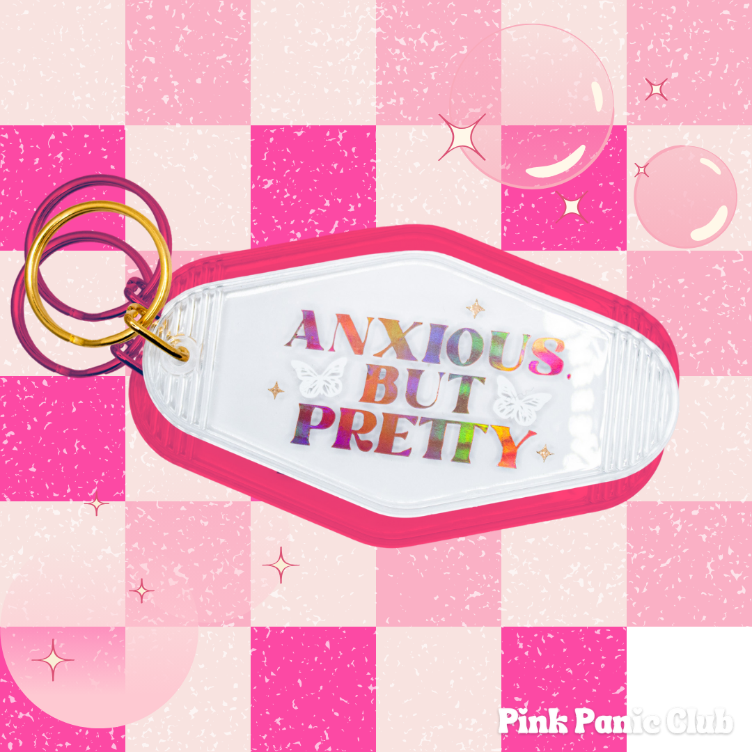 Anxious but Pretty Motel Keychain