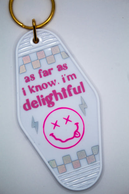 I'm Delightful Motel Keychain