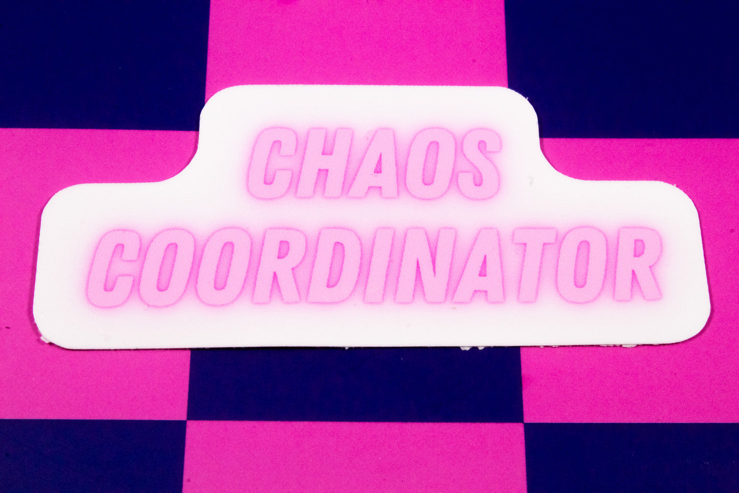 Chaos Coordinator Sticker