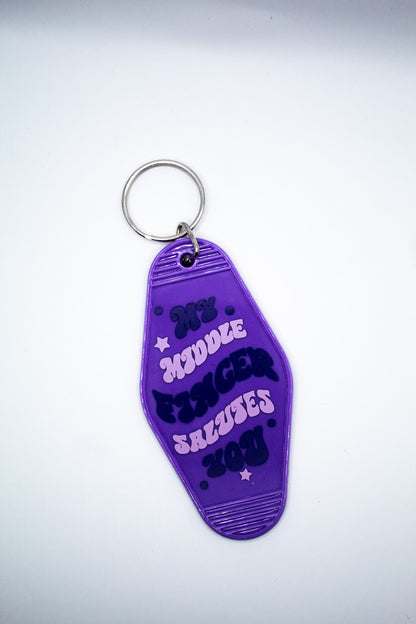 My Middle Finger Salutes You Motel Keychain