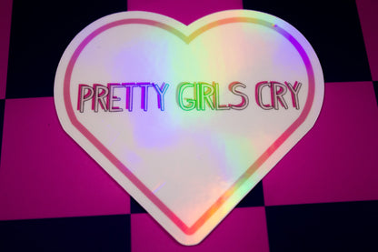 Pretty Girls Cry Heart Sticker