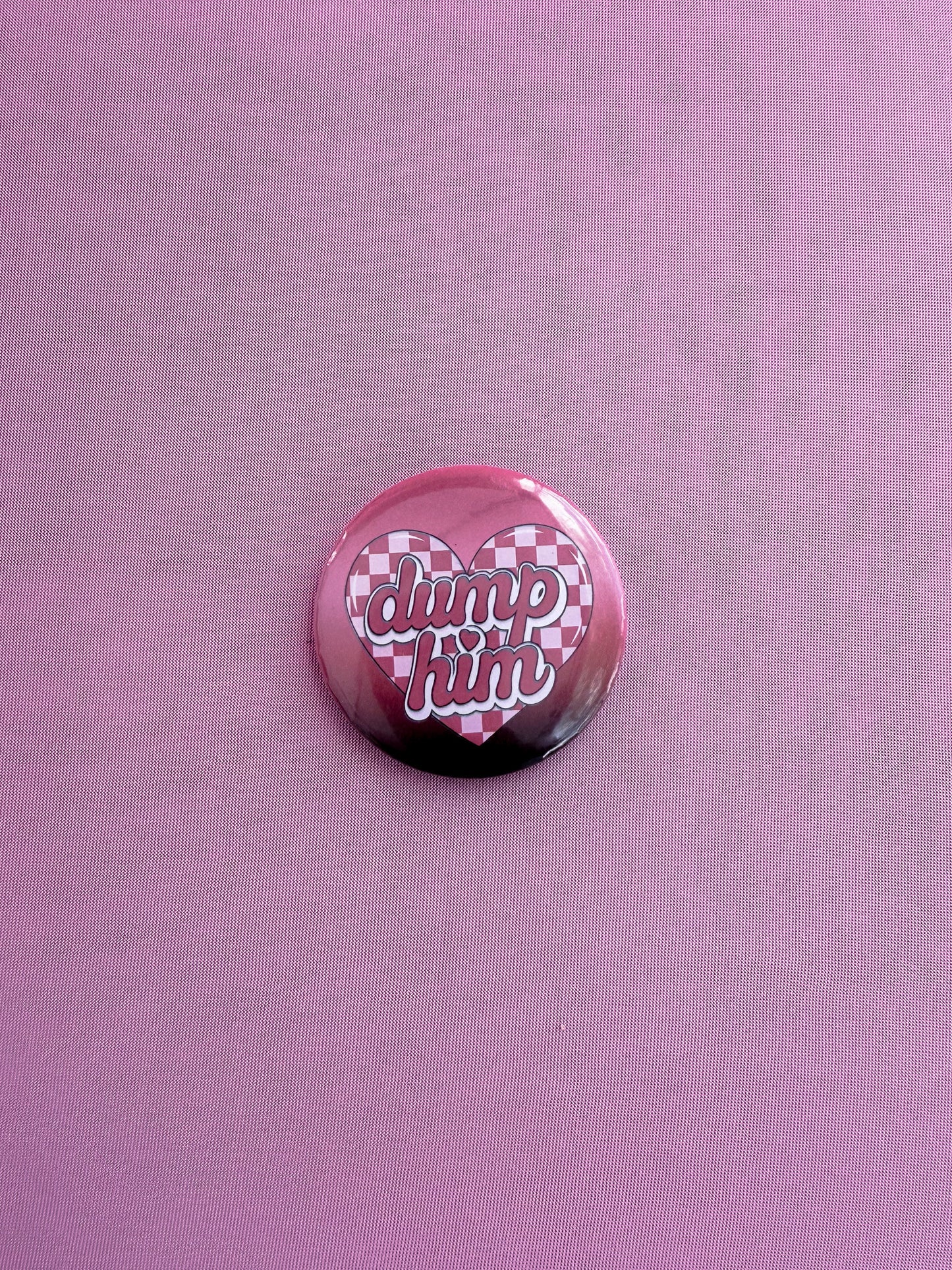 Dump Him Button
