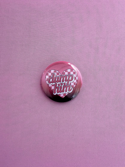 Dump Him Button