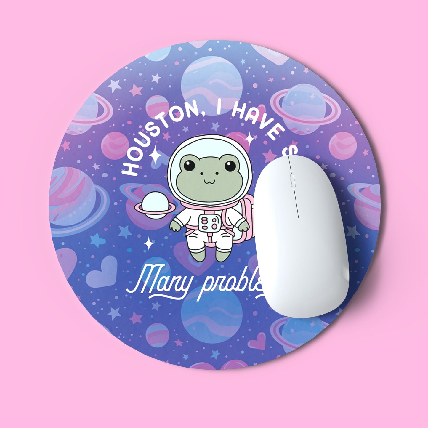 "Houston, I Have Many Problems" Frog Astronaut Mousepad