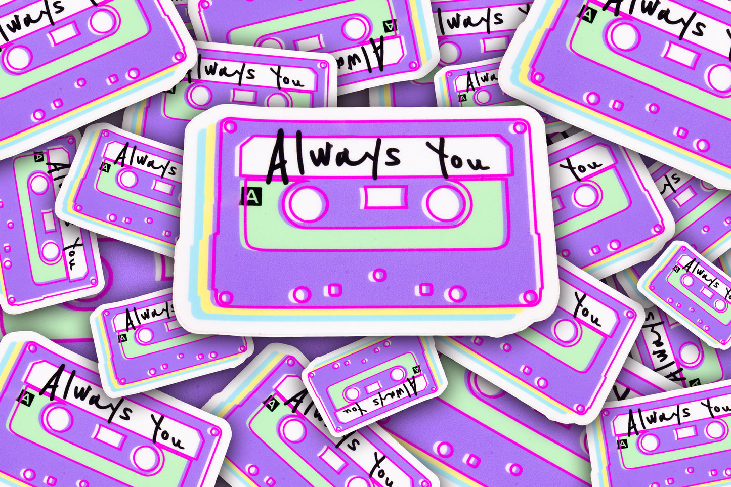 "Always You" Cassette Tape Sticker