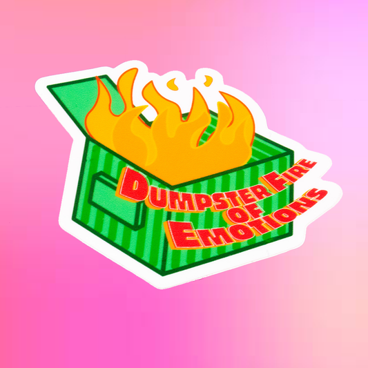 Dumpster Fire of Emotions Sticker