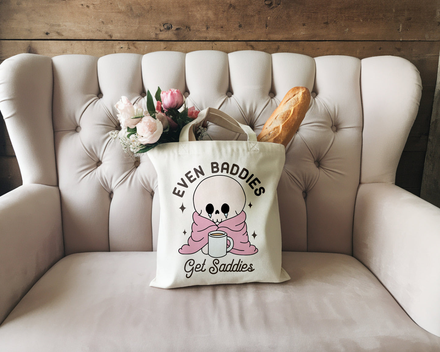 Even Baddies Get Saddies Tote