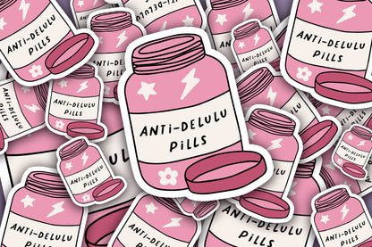 Anti-Delulu Pills Sticker